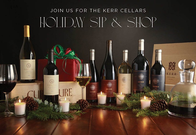Kerr Cellars Holiday Sip & Shop Event